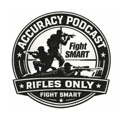 Rifles Only Accuracy Podcast logo